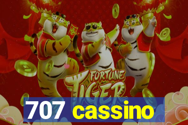 707 cassino