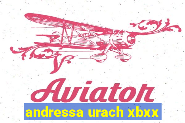 andressa urach xbxx