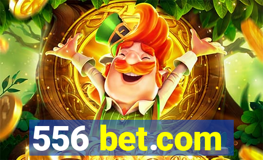 556 bet.com