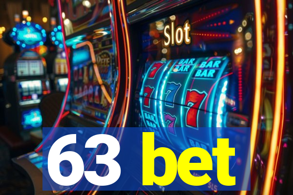 63 bet