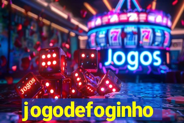 jogodefoginho