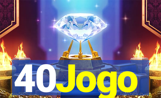 40Jogo