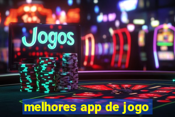 melhores app de jogo