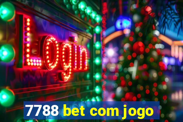 7788 bet com jogo