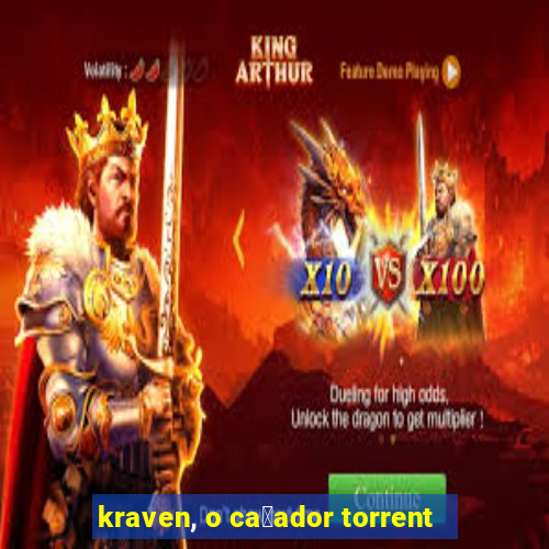 kraven, o ca莽ador torrent