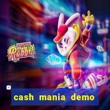 cash mania demo live bet