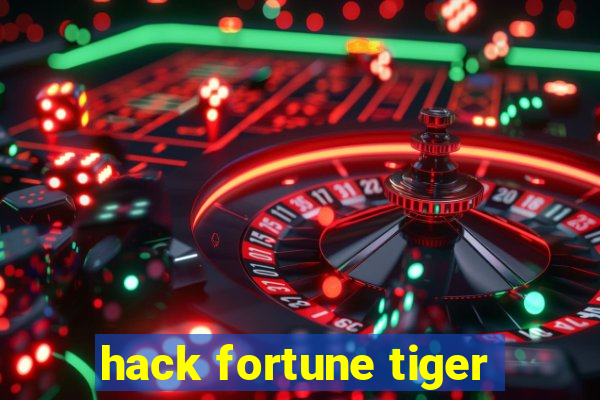 hack fortune tiger