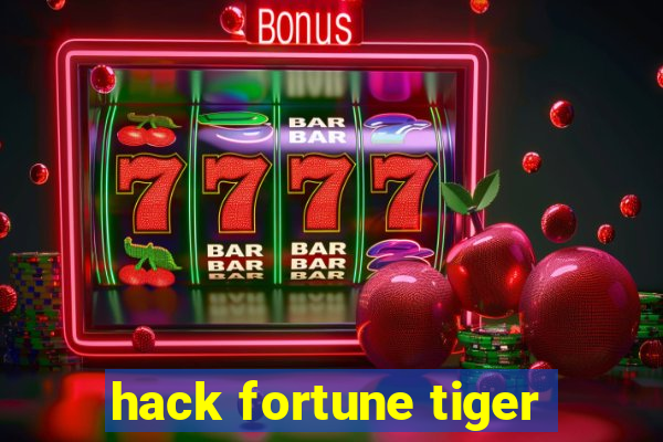 hack fortune tiger