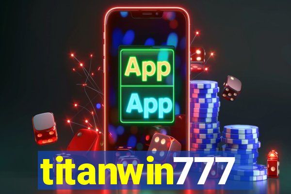 titanwin777