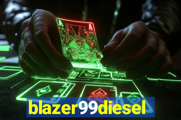 blazer99diesel