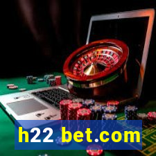 h22 bet.com