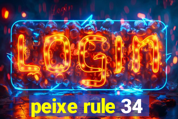 peixe rule 34