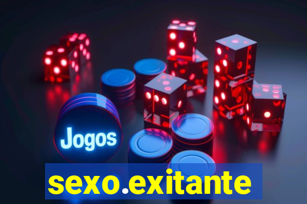 sexo.exitante