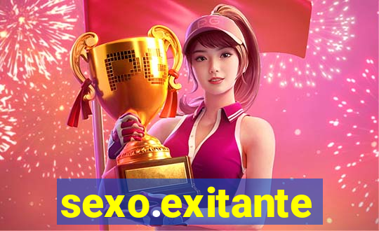 sexo.exitante