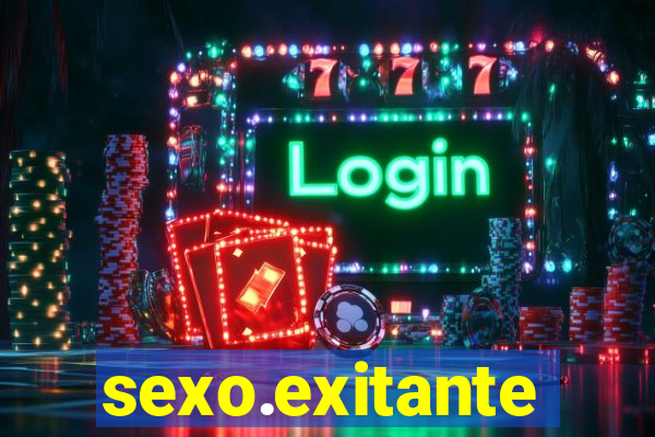 sexo.exitante