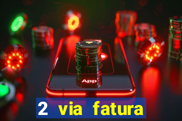 2 via fatura cartao credito bradesco