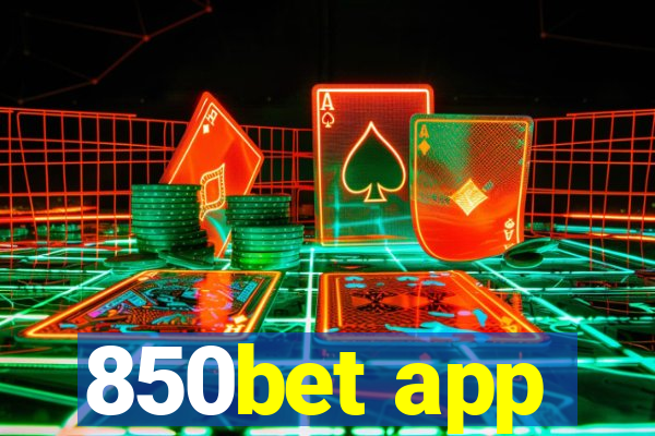 850bet app