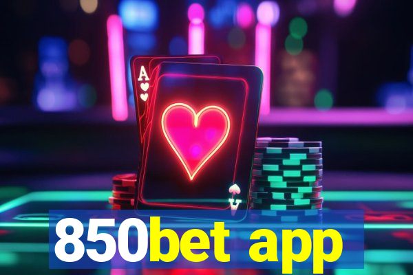 850bet app