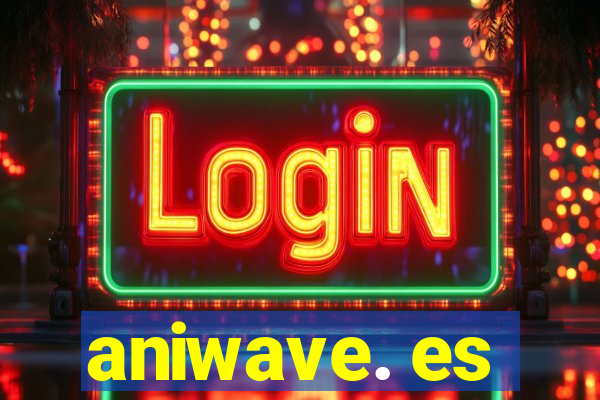 aniwave. es