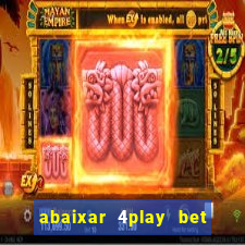 abaixar 4play bet baixar app