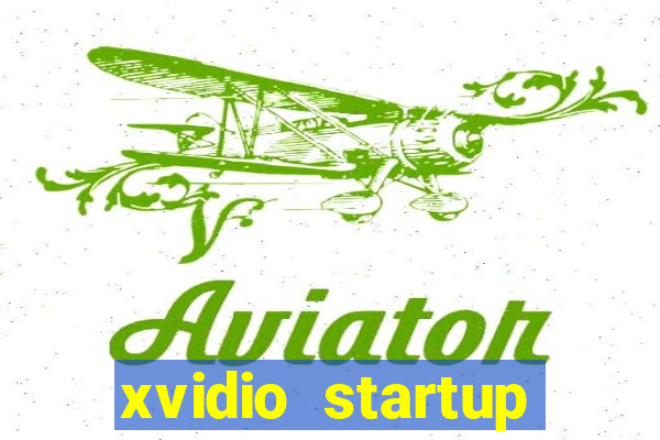 xvidio startup brasil 2024