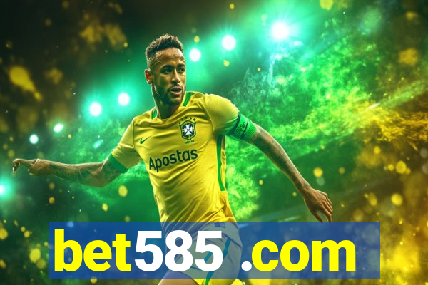 bet585 .com