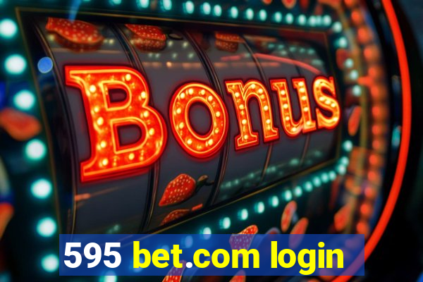 595 bet.com login