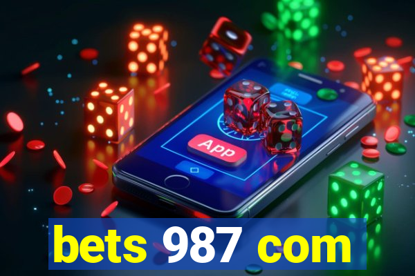 bets 987 com