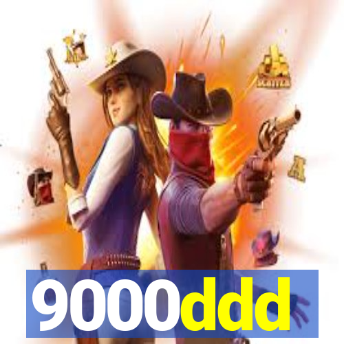 9000ddd