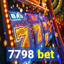 7798 bet