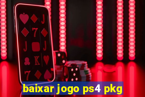 baixar jogo ps4 pkg