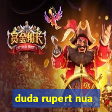 duda rupert nua