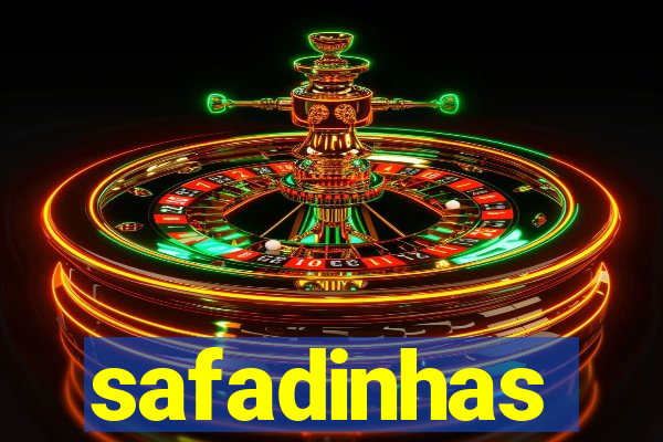 safadinhas