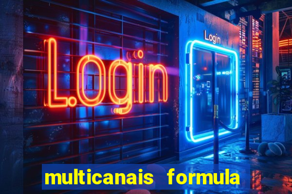 multicanais formula 1 ao vivo