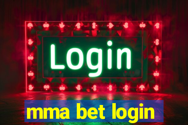 mma bet login