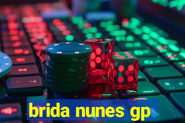 brida nunes gp