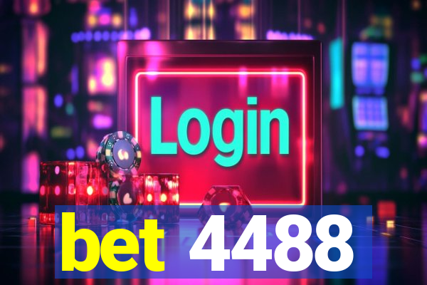 bet 4488