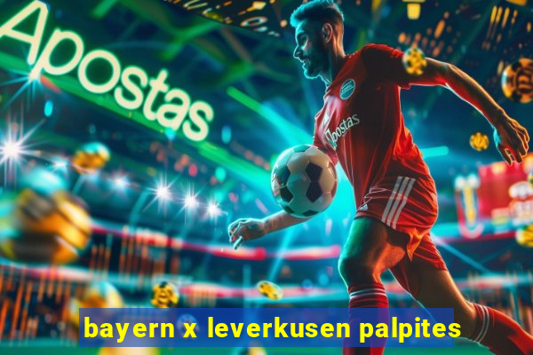 bayern x leverkusen palpites