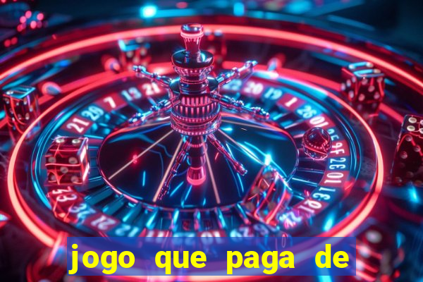 jogo que paga de verdade no pix sem depositar nada