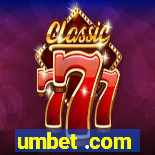 umbet .com