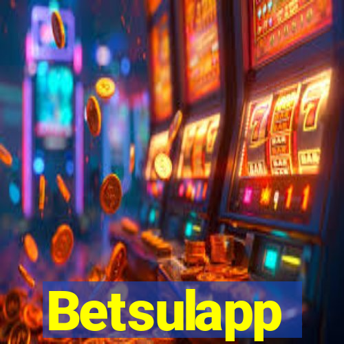 Betsulapp