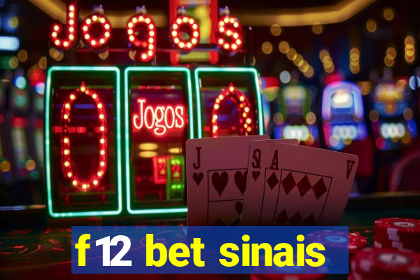 f12 bet sinais