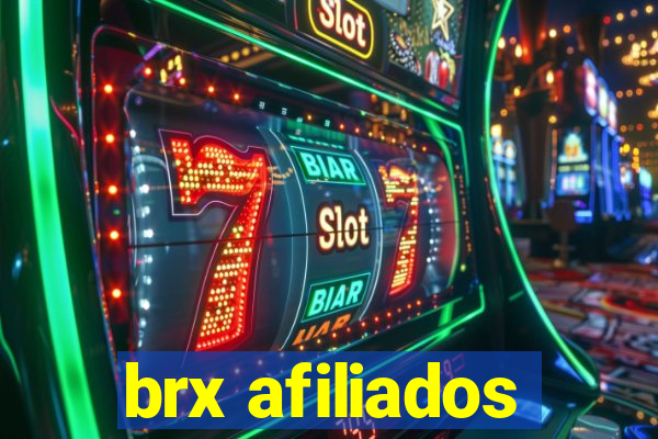 brx afiliados