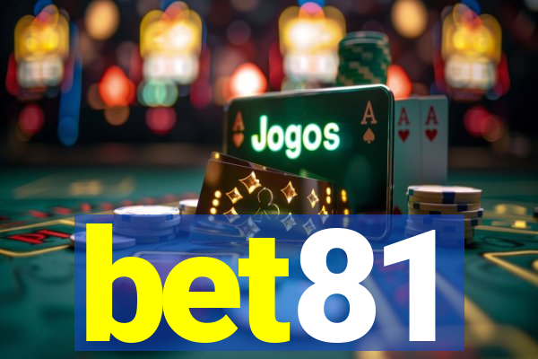 bet81