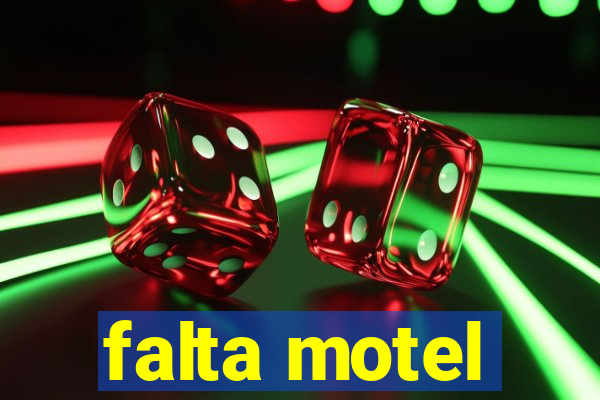 falta motel