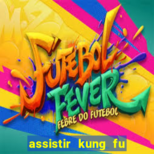 assistir kung fu futebol clube portugues dublado