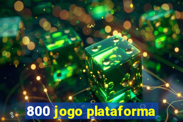 800 jogo plataforma