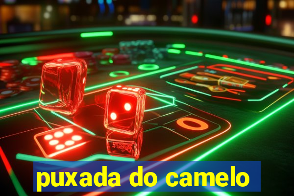 puxada do camelo