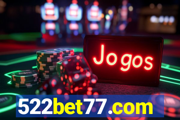 522bet77.com