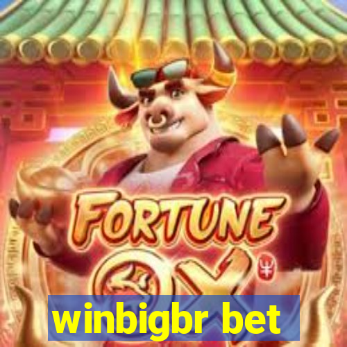 winbigbr bet